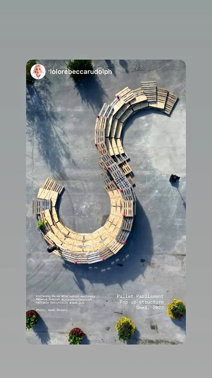 Story: the Pallet Parliament seen from above, three years on
